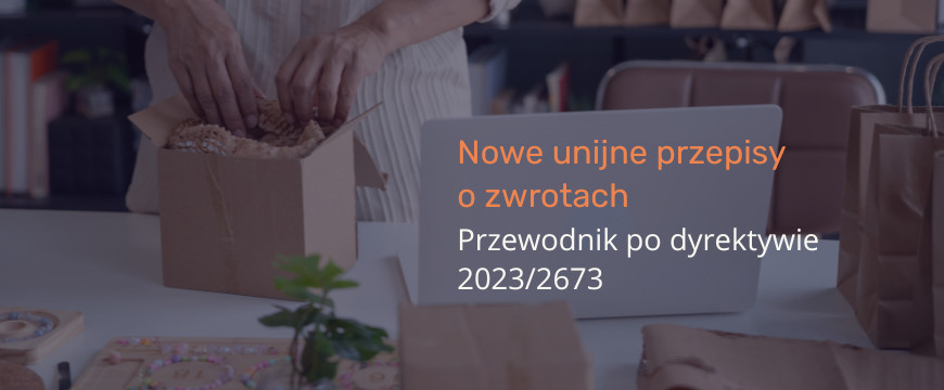 nowa dyrektywa UE o zwrotach